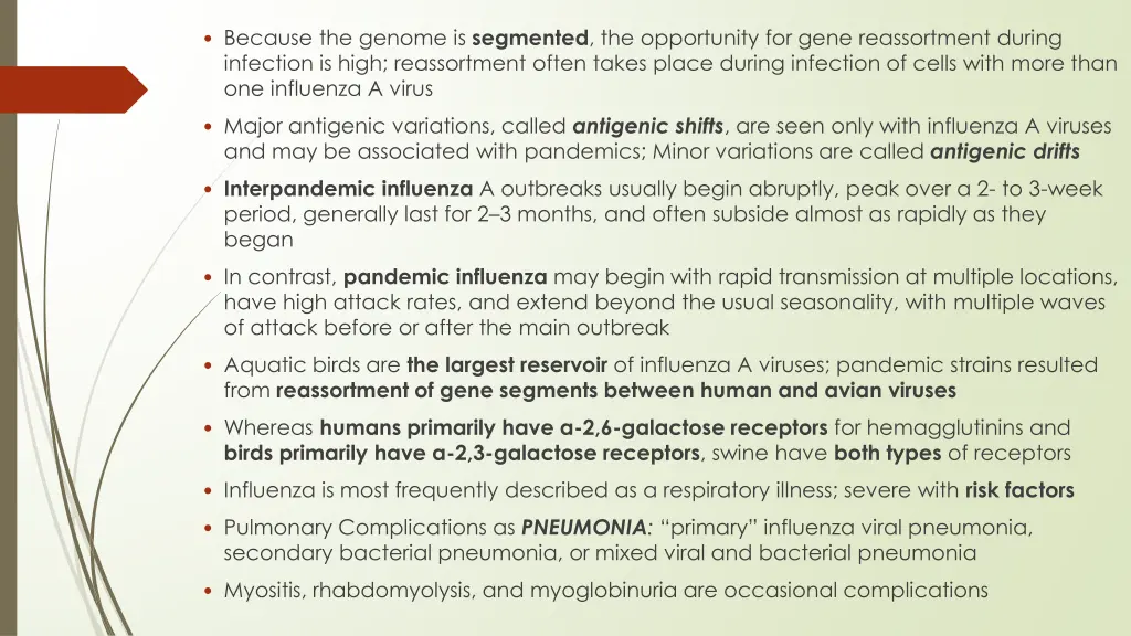 because the genome is segmented the opportunity