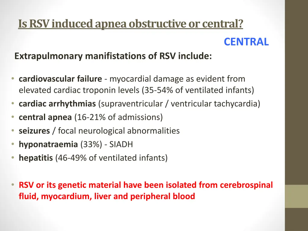 is rsv induced apnea obstructive or central