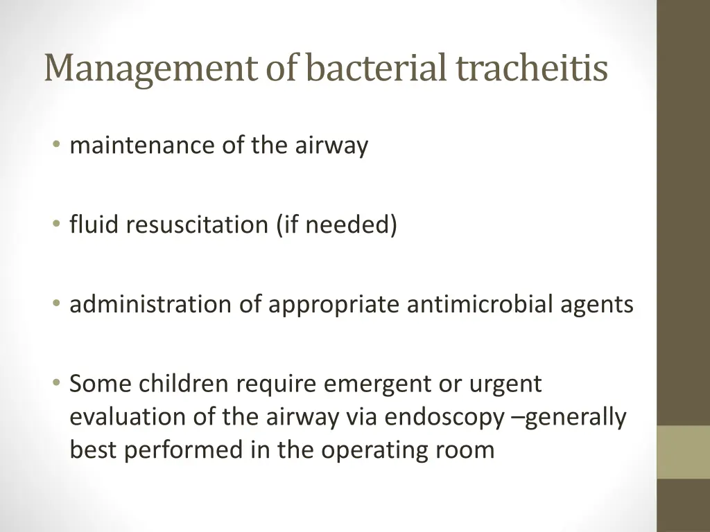 management of bacterial tracheitis