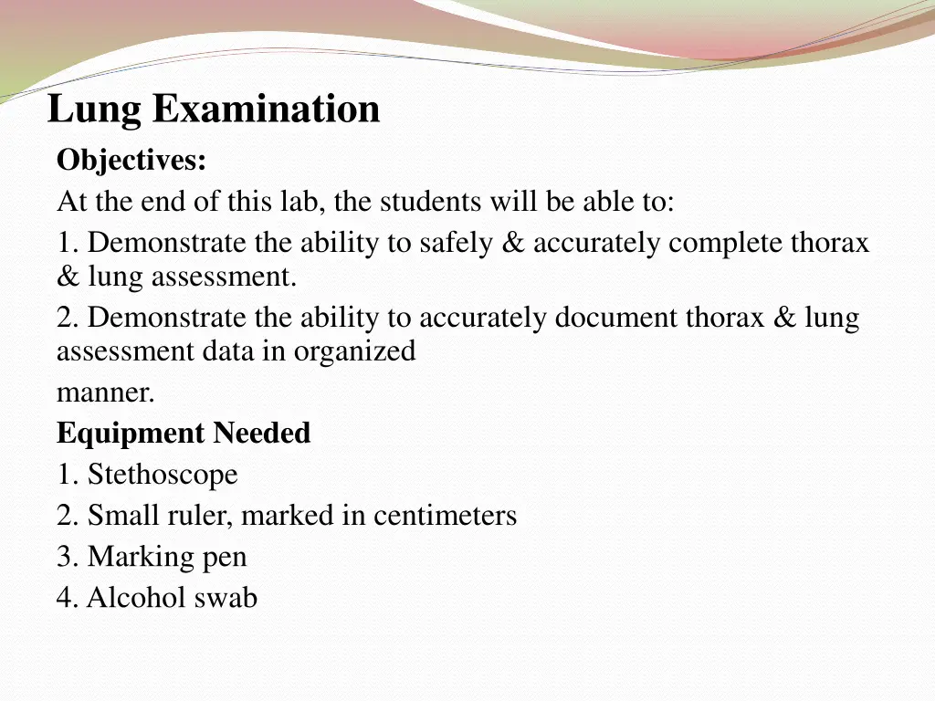 lung examination objectives at the end of this