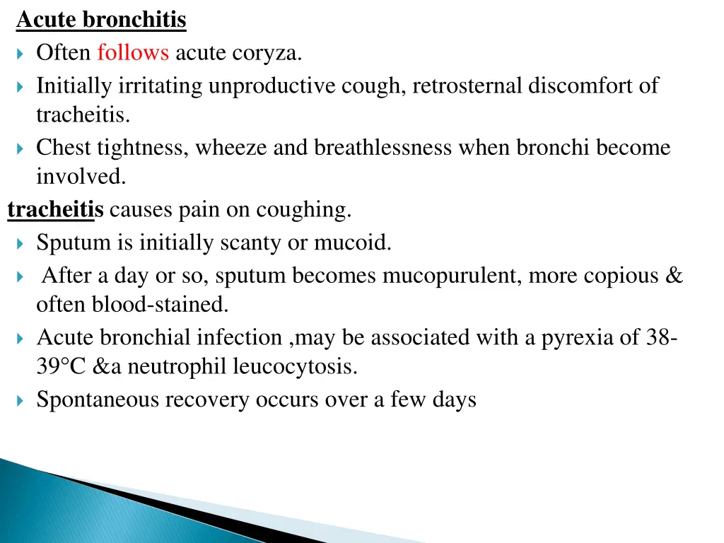 acute bronchitis often follows acute coryza