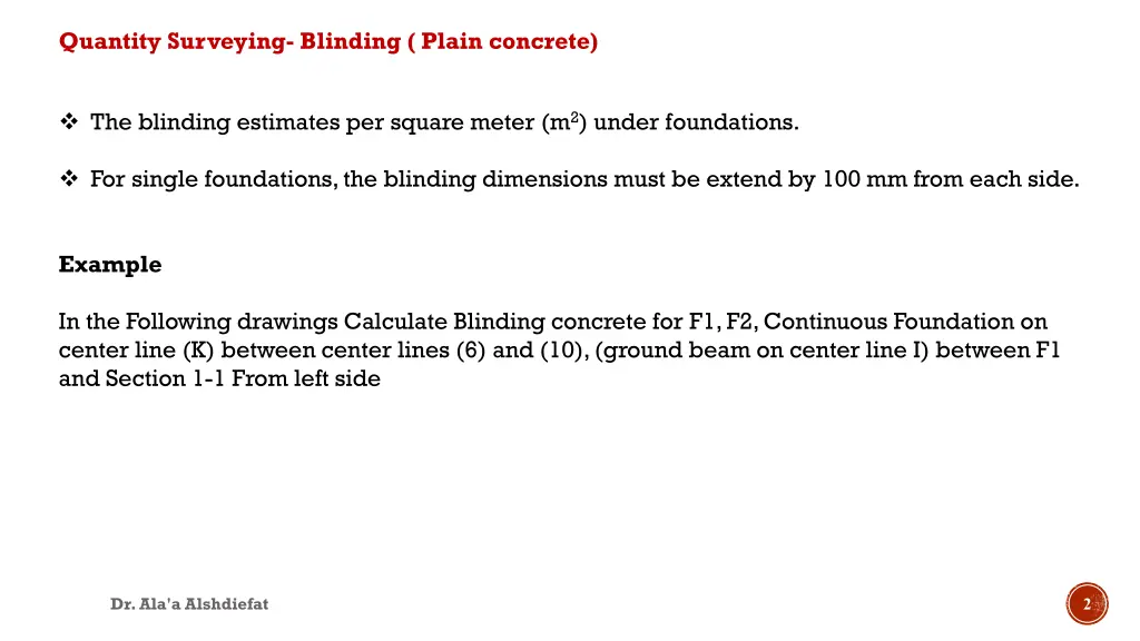 quantity surveying blinding plain concrete