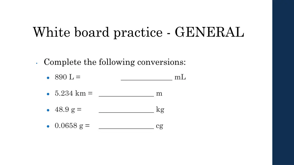 white board practice general