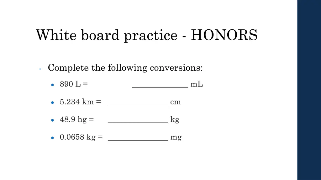 white board practice honors