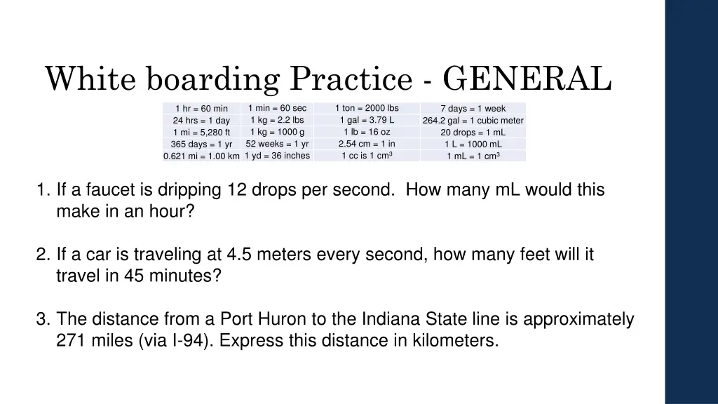 white boarding practice general