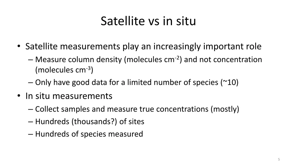 satellite vs in situ