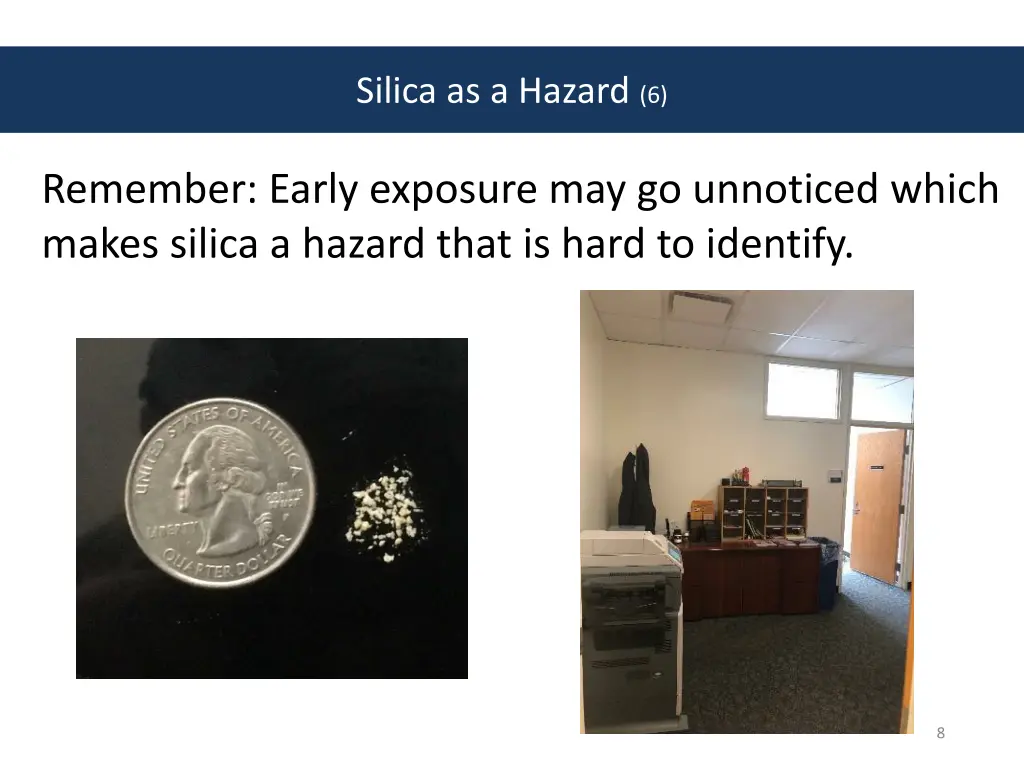 silica as a hazard 6