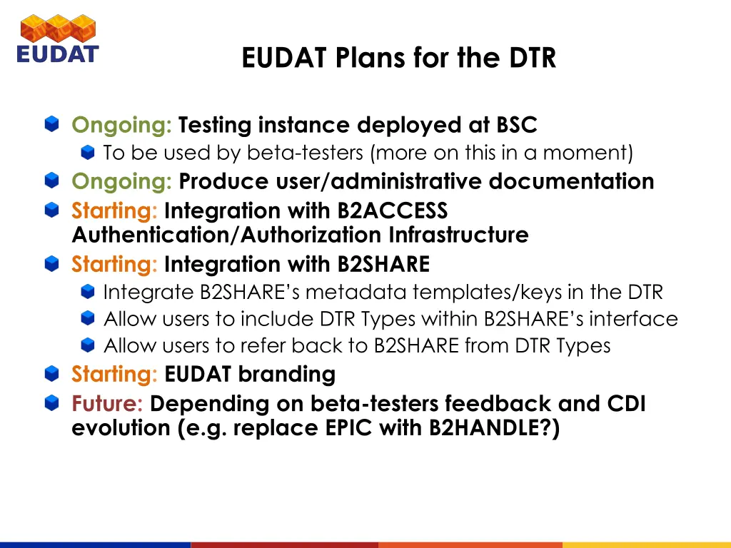 eudat plans for the dtr