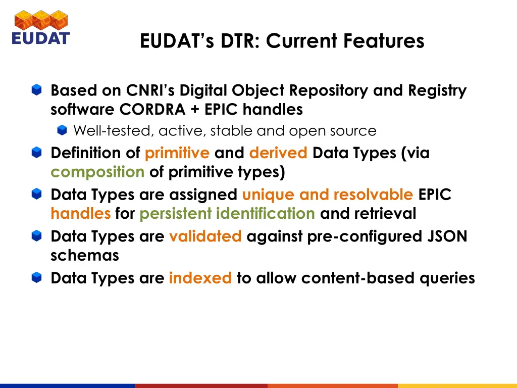 eudat s dtr current features