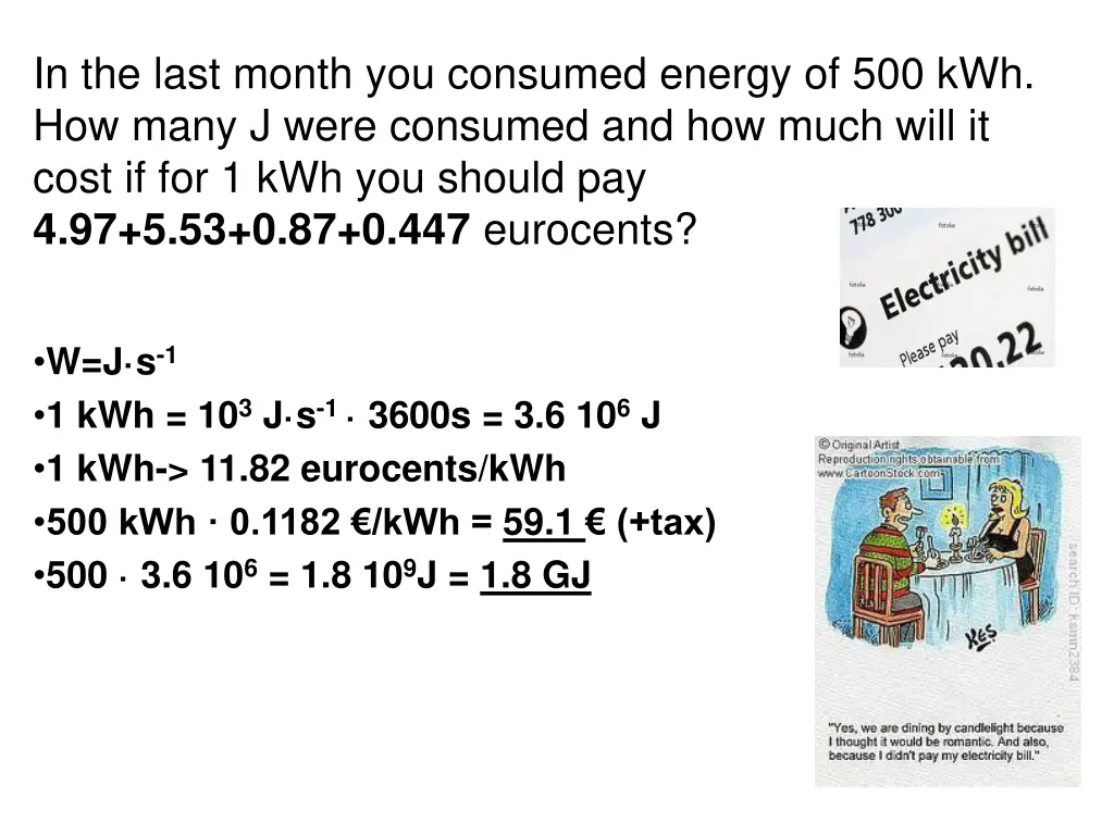 in the last month you consumed energy