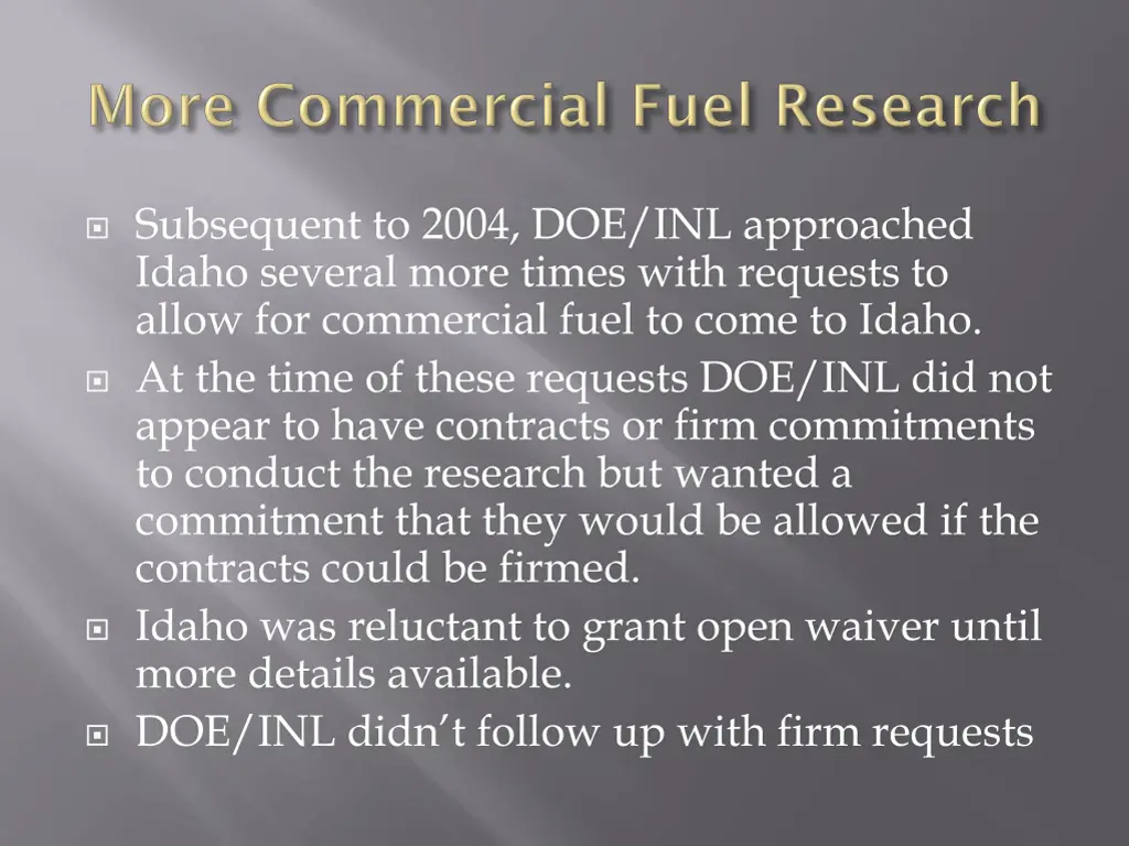 subsequent to 2004 doe inl approached idaho