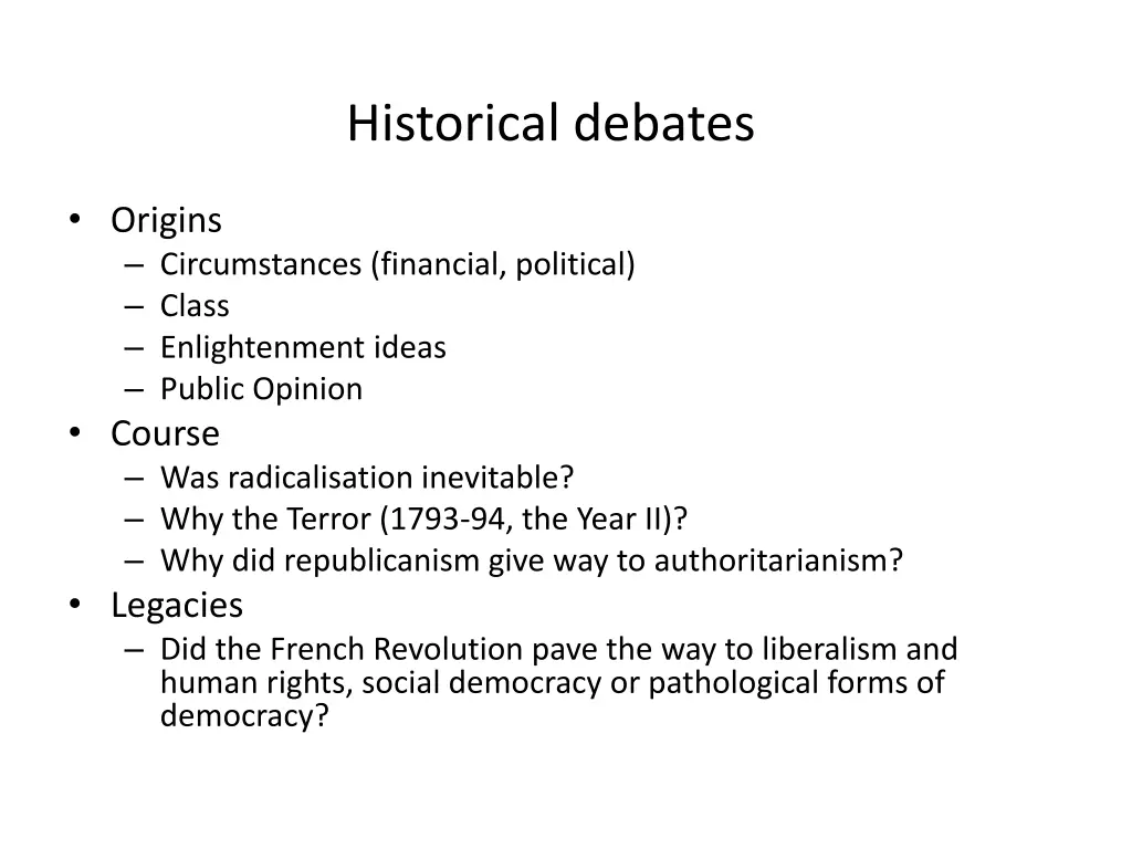 historical debates