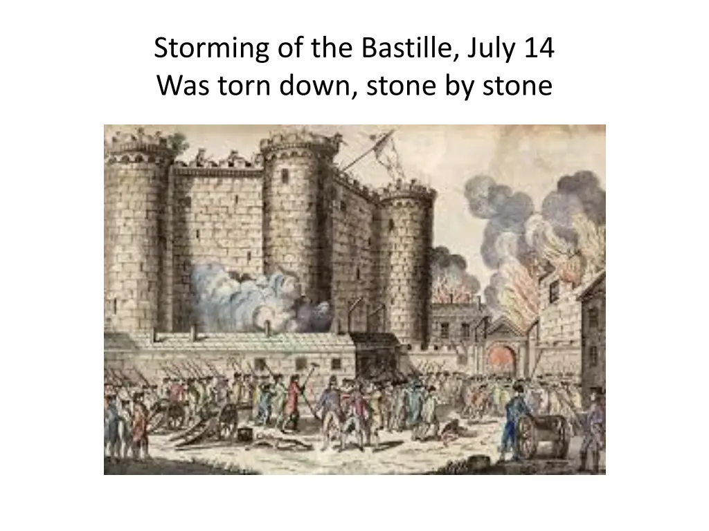 storming of the bastille july 14 was torn down