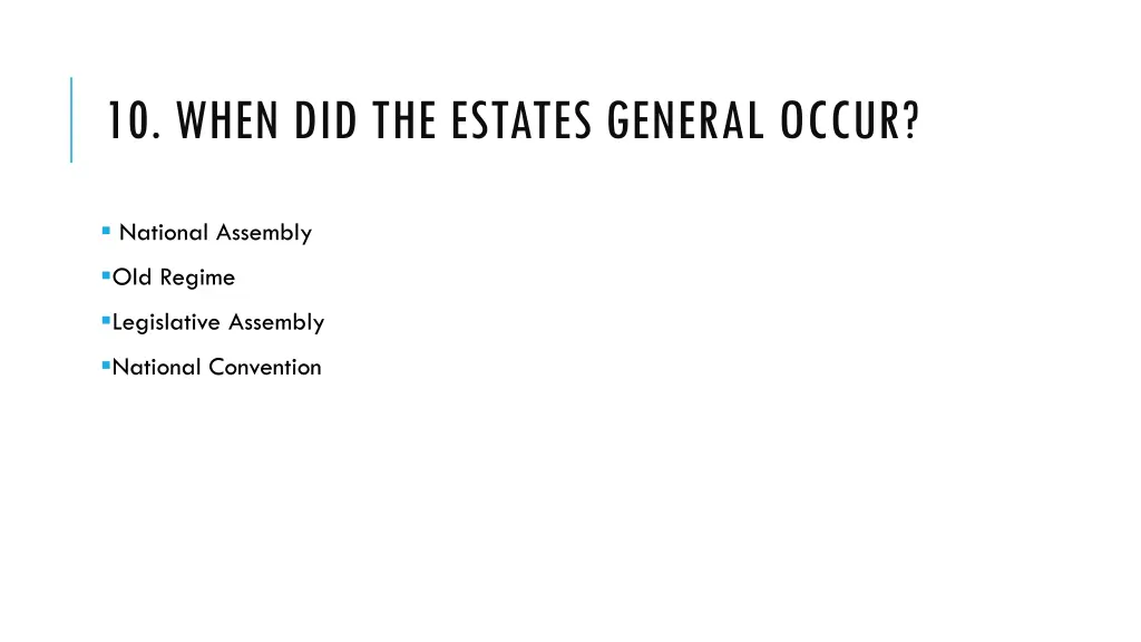 10 when did the estates general occur