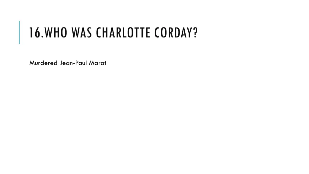 16 who was charlotte corday