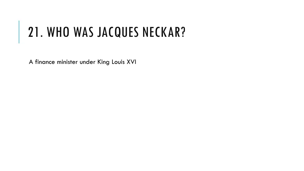 21 who was jacques neckar