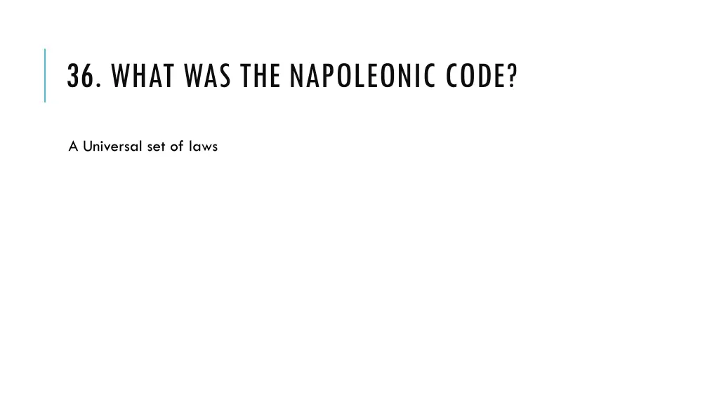 36 what was the napoleonic code