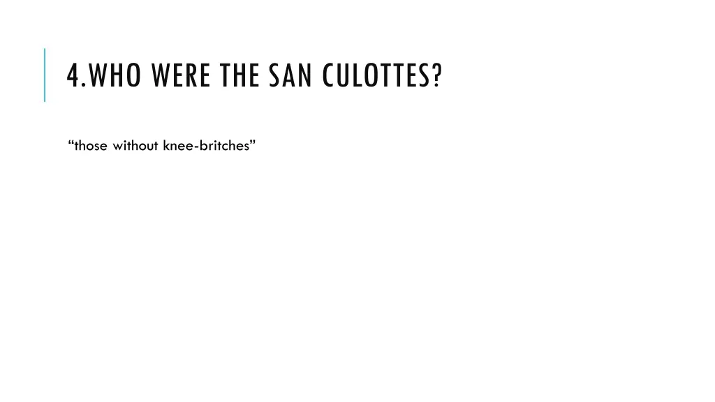 4 who were the san culottes