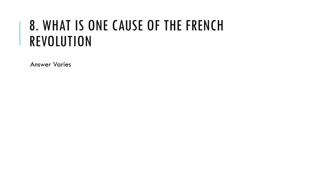 8 what is one cause of the french revolution