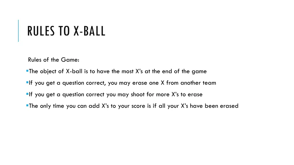 rules to x ball