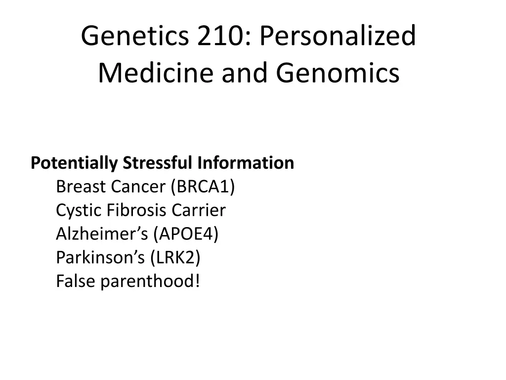 genetics 210 personalized medicine and genomics 2