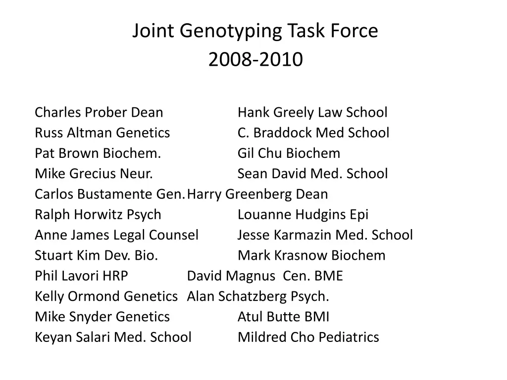 joint genotyping task force 2008 2010