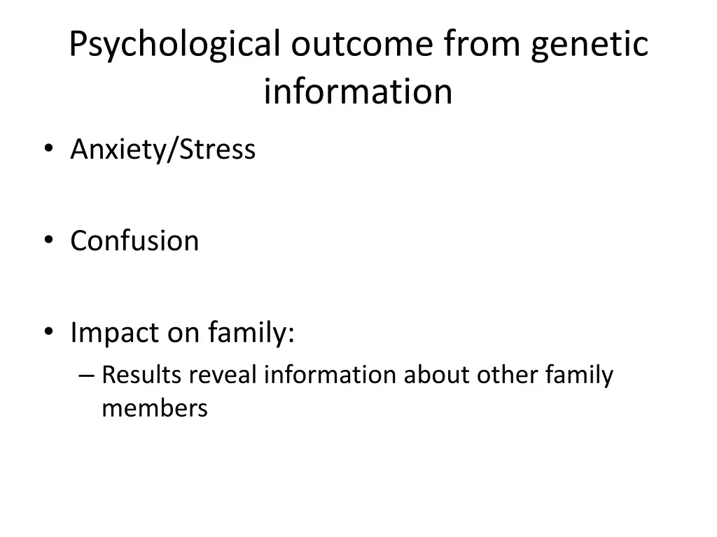 psychological outcome from genetic information