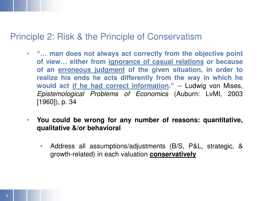 principle 2 risk the principle of conservatism