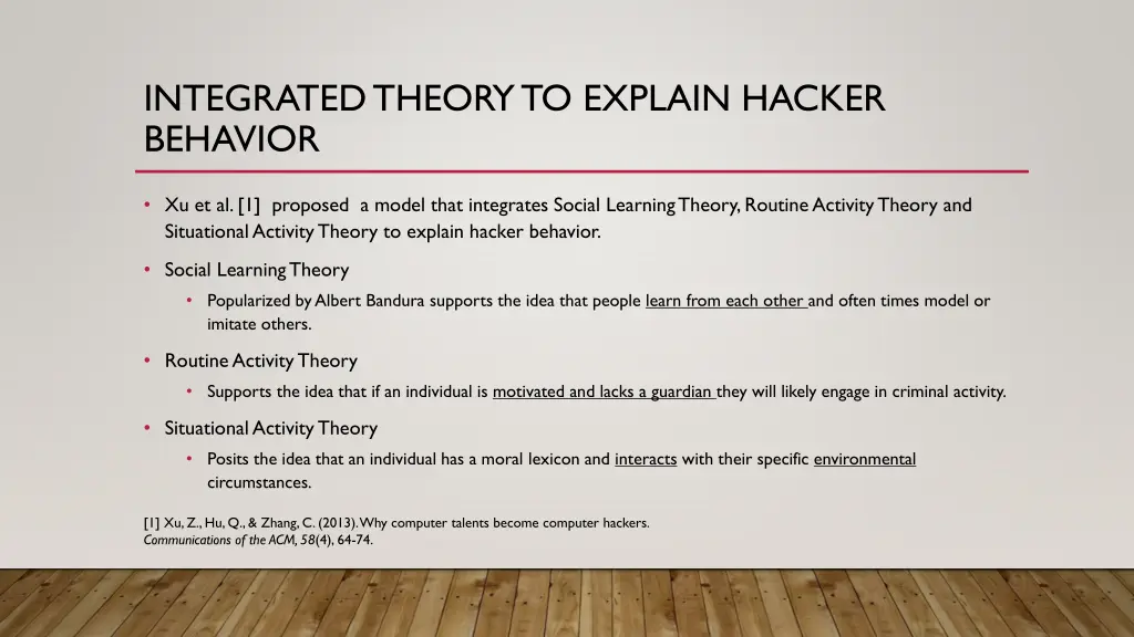 integrated theory to explain hacker behavior