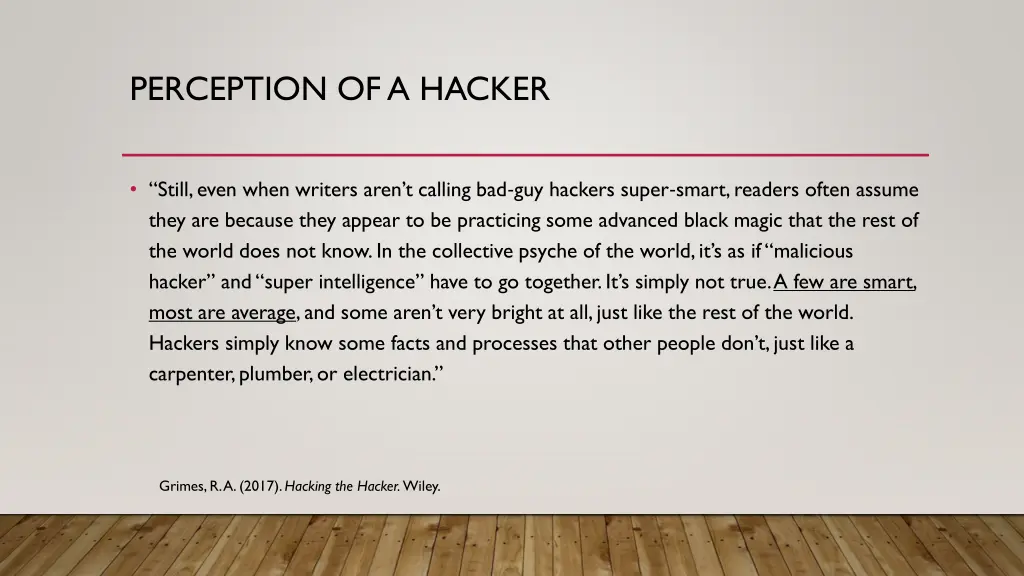 perception of a hacker