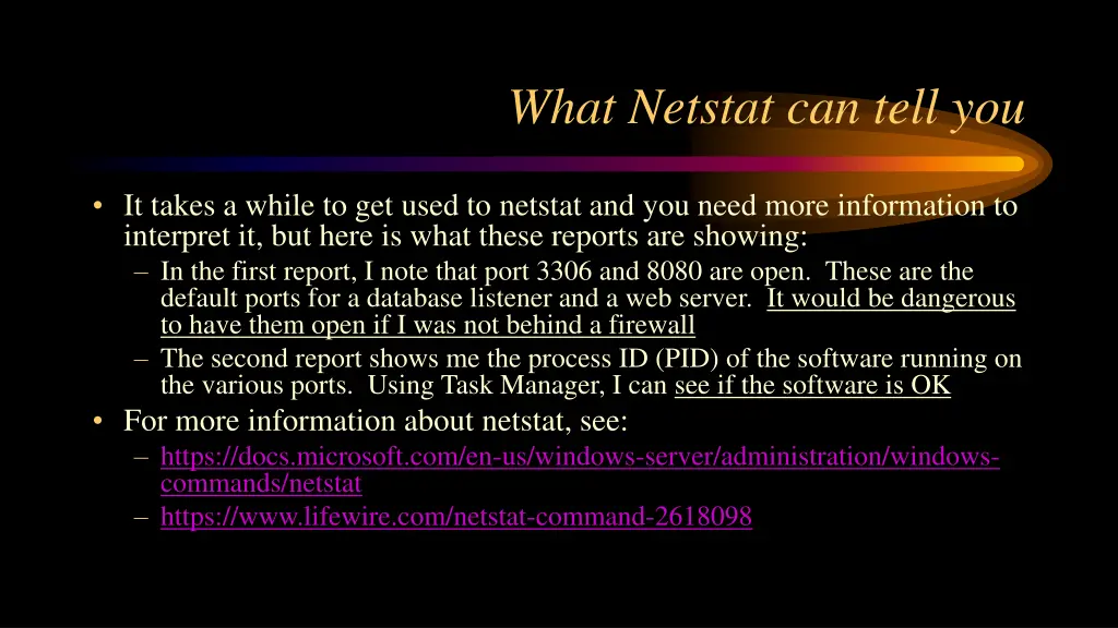 what netstat can tell you