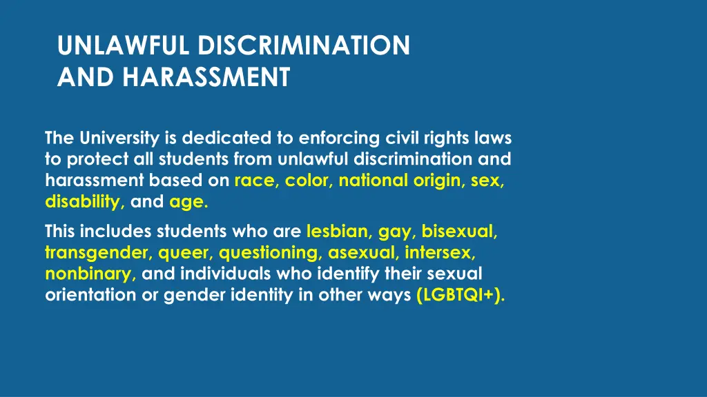 unlawful discrimination and harassment
