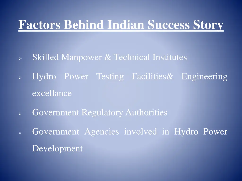 factors behind indian success story