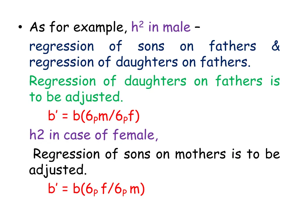 as for example h 2 in male regression of sons