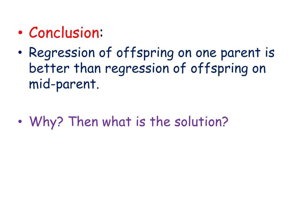 conclusion regression of offspring on one parent