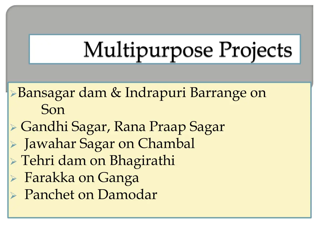 bansagar dam indrapuri barrange on son gandhi