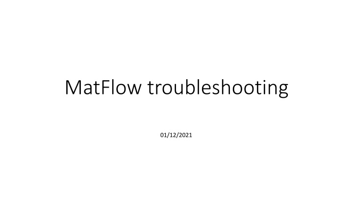 matflow troubleshooting