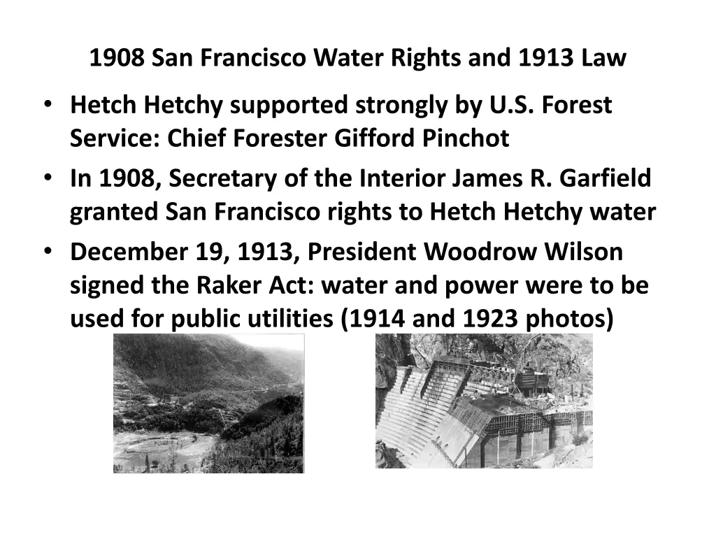 1908 san francisco water rights and 1913 law