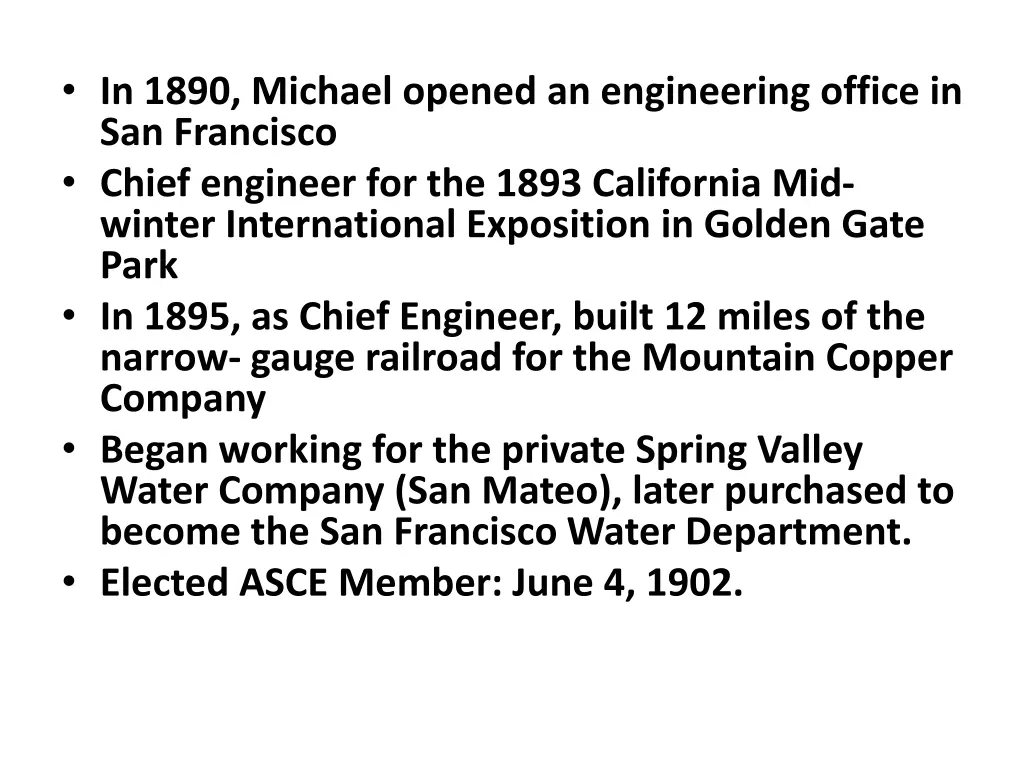 in 1890 michael opened an engineering office