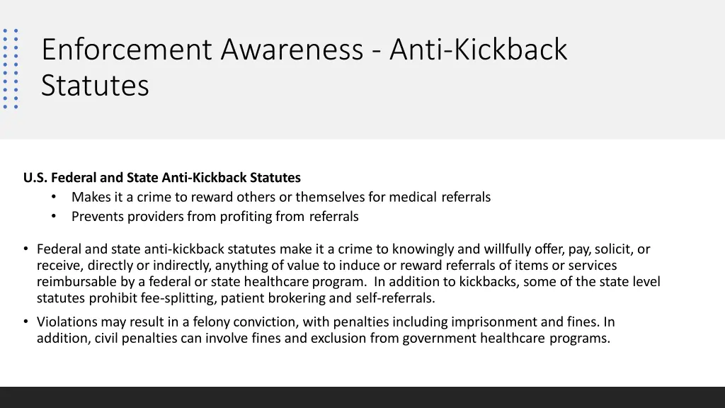 enforcement awareness anti kickback statutes