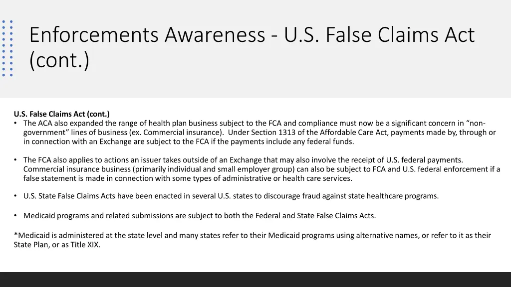 enforcements awareness u s false claims act cont