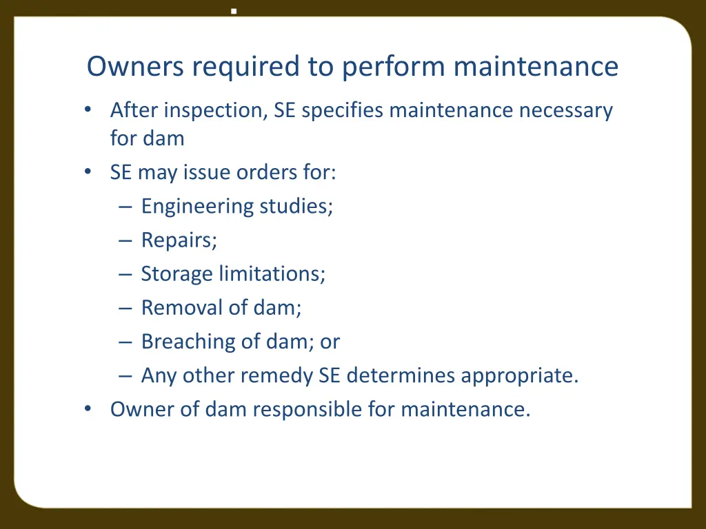 owners required to perform maintenance