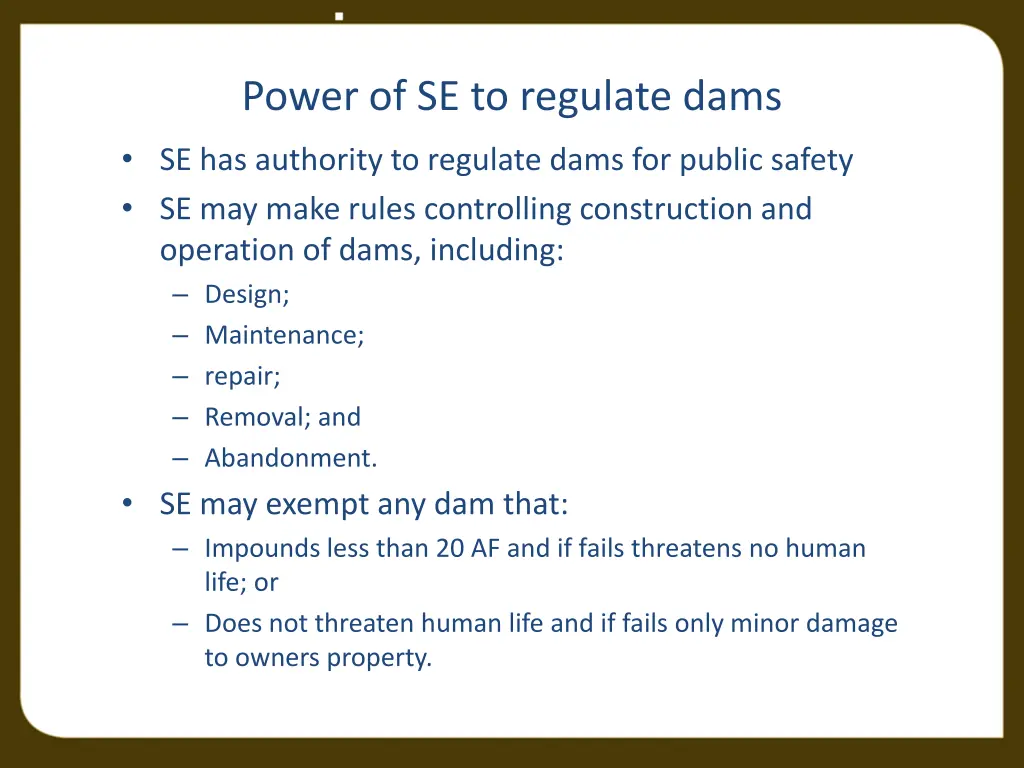 power of se to regulate dams