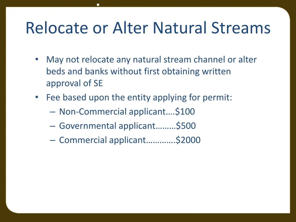 relocate or alter natural streams