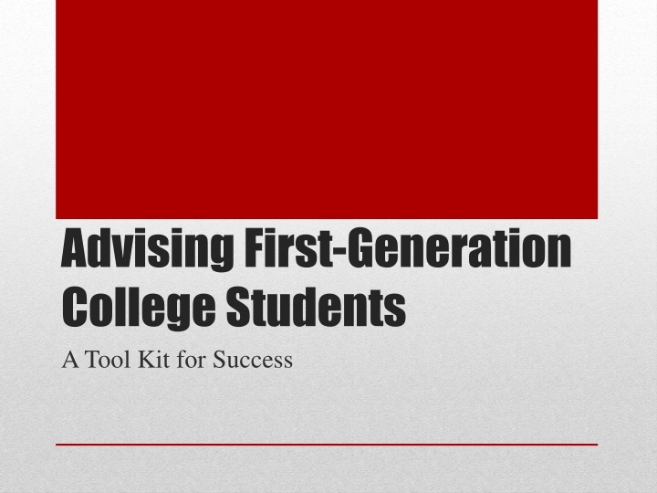 advising first generation college students a tool