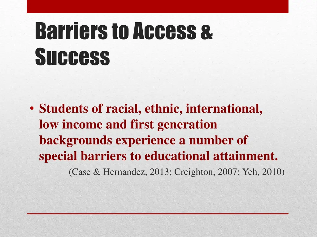 barriers to access success