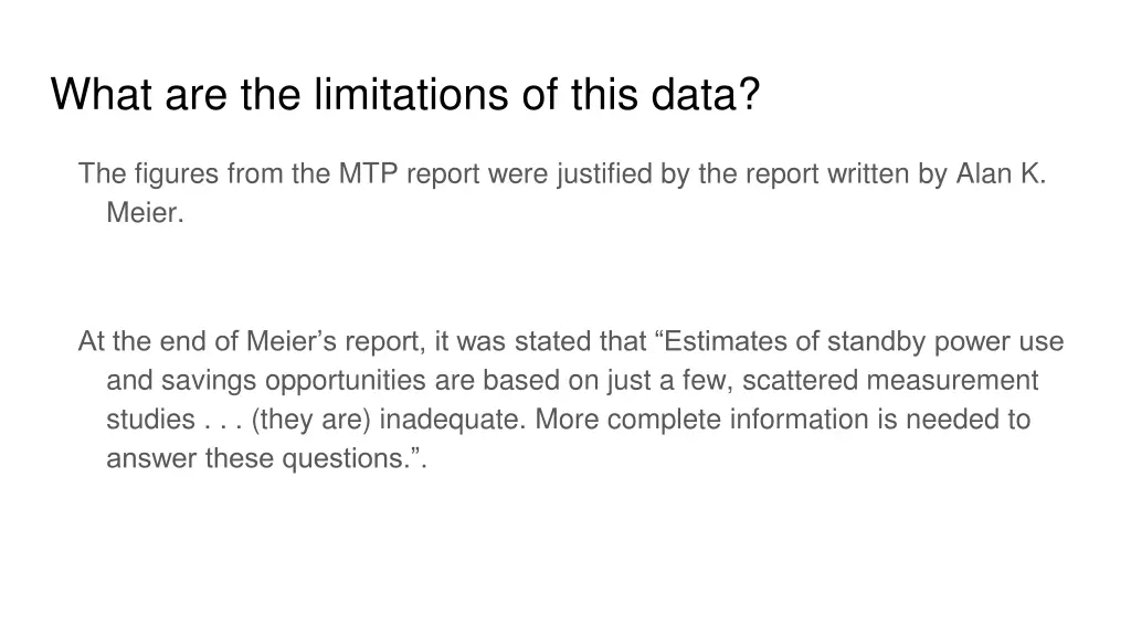 what are the limitations of this data