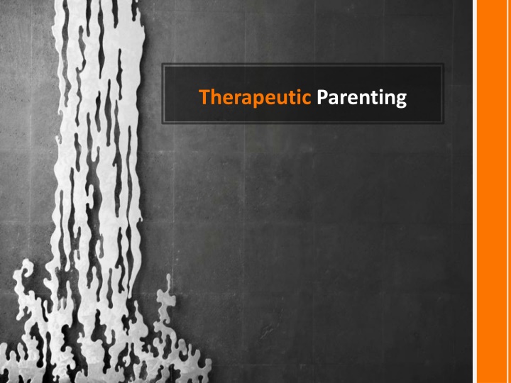 therapeutic parenting