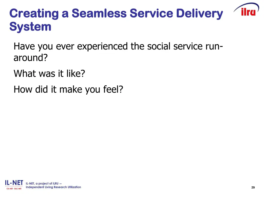 creating a seamless service delivery creating