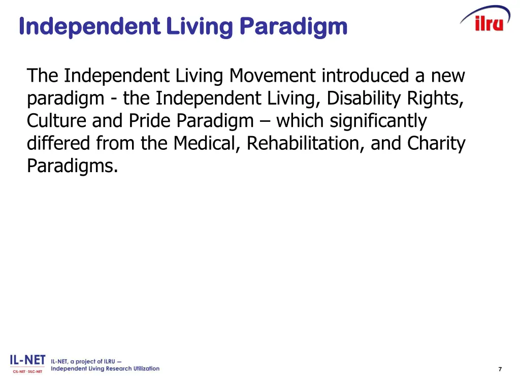 independent living paradigm independent living